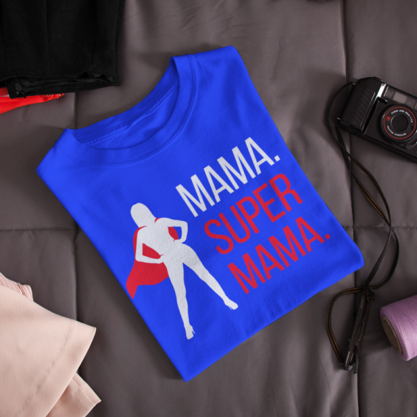 Moteriški marškinėliai "Super mama" Moteriški marškinėliai "Super mama"