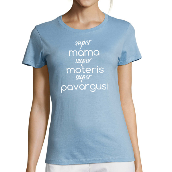 Moteriški marškinėliai "Super mama - super moteris"