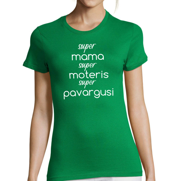 Moteriški marškinėliai "Super mama - super moteris"