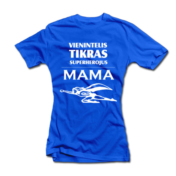 Moteriški marškinėliai "Superherojus-Mama" Moteriški marškinėliai "Superherojus-Mama"
