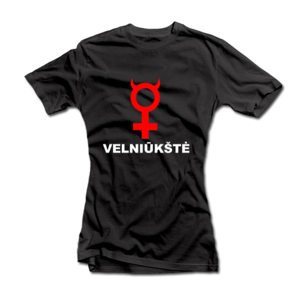 Moteriški marškinėliai "Velniūkštė" Moteriški marškinėliai "Velniūkštė"