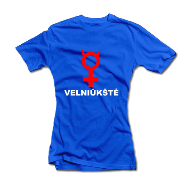 Moteriški marškinėliai "Velniūkštė" Moteriški marškinėliai "Velniūkštė"