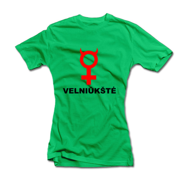 Moteriški marškinėliai "Velniūkštė" Moteriški marškinėliai "Velniūkštė"