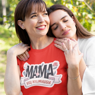 Moteriški marškinėliai "Visų mylimiausia MAMA"
