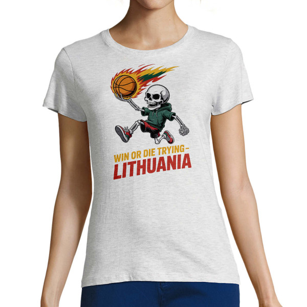 Moteriški marškinėliai "Lithuania: win or die trying"