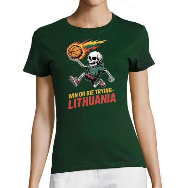 Moteriški marškinėliai "Lithuania: win or die trying"