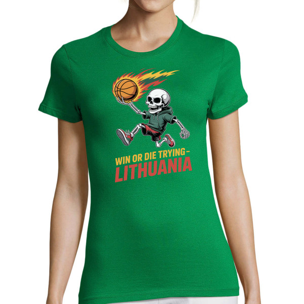 Moteriški marškinėliai "Lithuania: win or die trying"