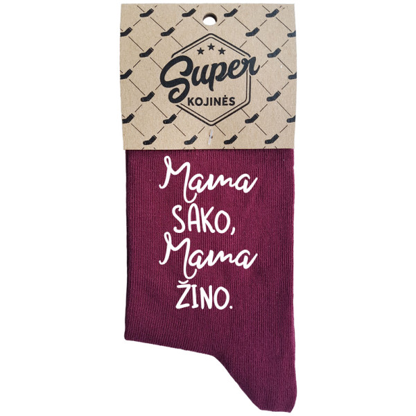 Moteriškos kojinės "Mama sako, mama žino" Moteriškos kojinės "Mama sako, mama žino"