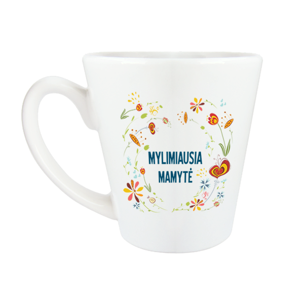 Puodelis "Mylimiausia mamytė" Puodelis "Mylimiausia mamytė"