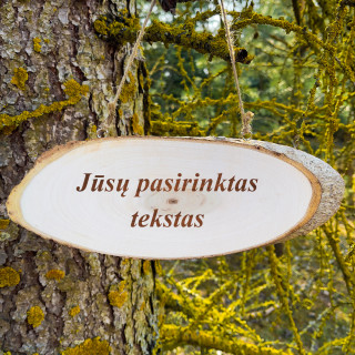 Pakabinama medžio riekė su Jūsų pasirinktu tekstu