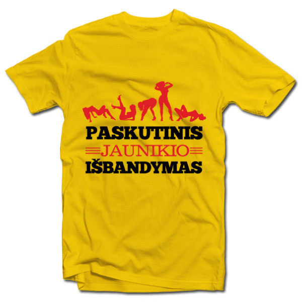 Marškinėliai "Paskutinis jaunikio išbandymas" Marškinėliai "Paskutinis jaunikio išbandymas"