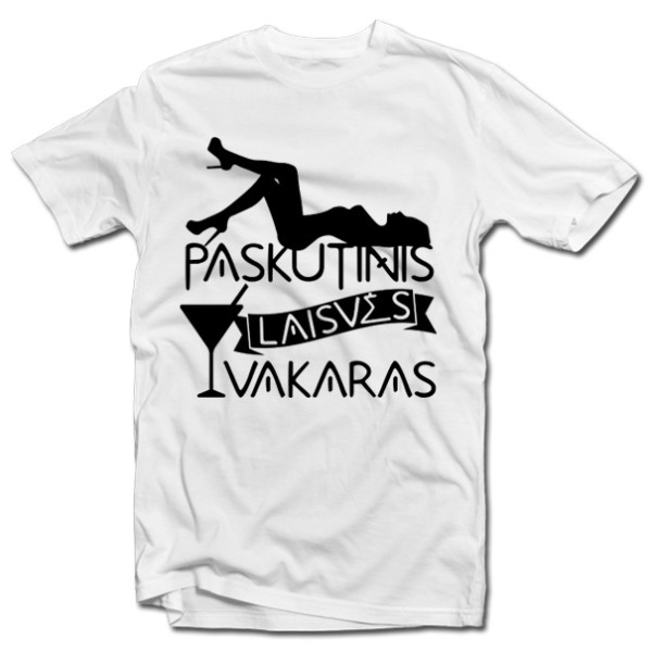 Marškinėliai "Paskutinis laisvės vakaras"