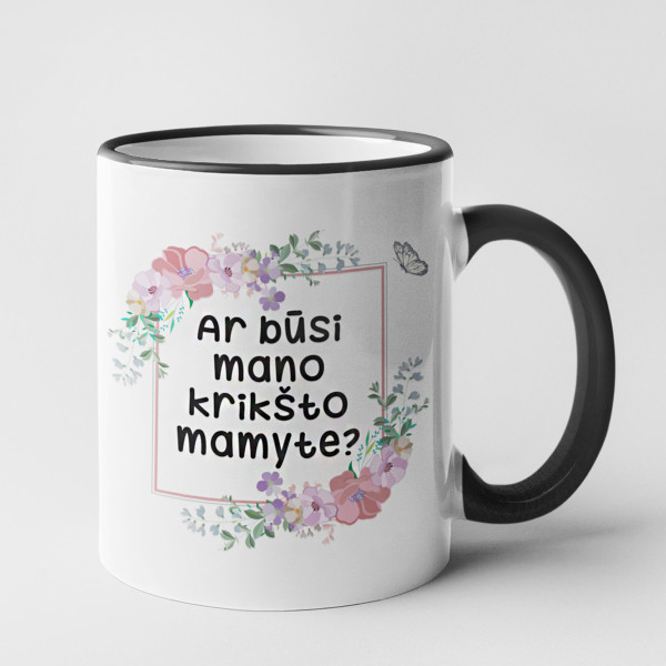 Puodelis "Ar būsi mano krikšto mamyte?" Puodelis "Ar būsi mano krikšto mamyte?"