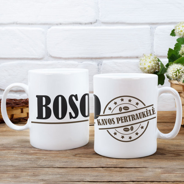Puodelis "Boso pertraukėlė" Puodelis "Boso pertraukėlė"
