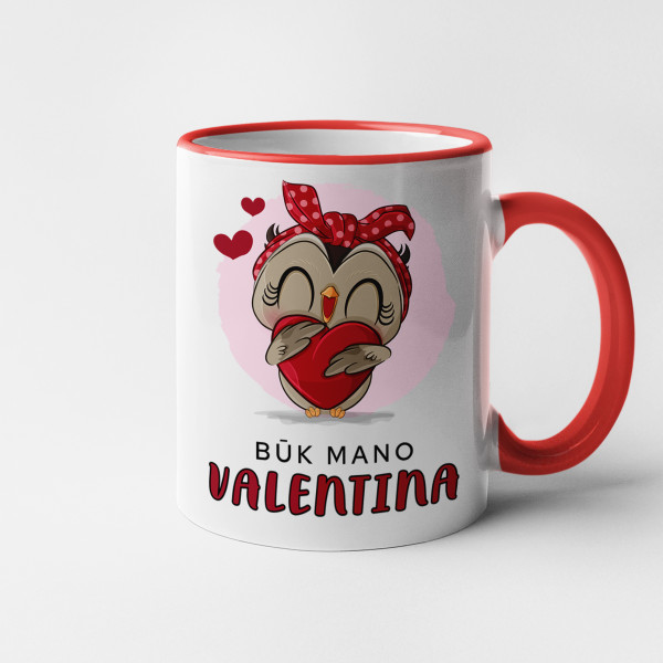Puodelis "Būk mano Valentina" Puodelis "Būk mano Valentina"