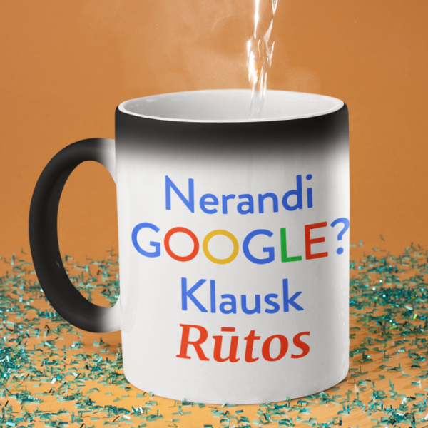 Puodelis ,,Kažko nerandi?'' su Jūsų pasirinktu vardu Puodelis ,,Kažko nerandi?'' su Jūsų pasirinktu vardu