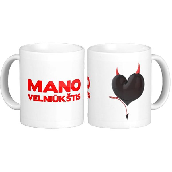 Puodelis "Mano velniūkštis" Puodelis "Mano velniūkštis"