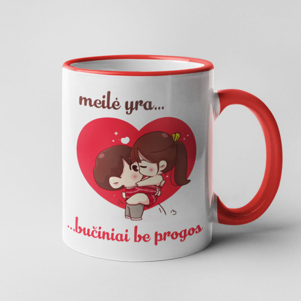Puodelis "Meilė yra - bučiniai be progos" Puodelis "Meilė yra - bučiniai be progos"