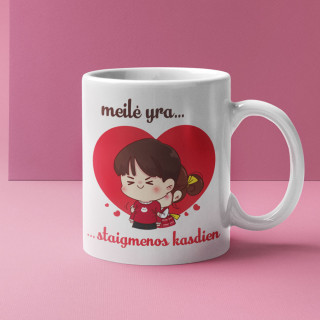 Puodelis "Meilė yra - staigmenos kasdien"