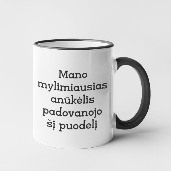 Puodelis "Mylimiausias anūkėlis" Puodelis "Mylimiausias anūkėlis"