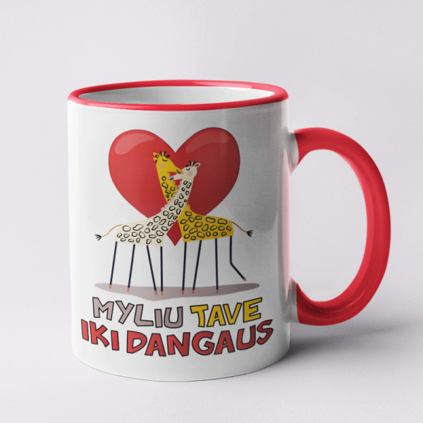 Puodelis "Myliu Tave iki dangaus" Puodelis "Myliu Tave iki dangaus"