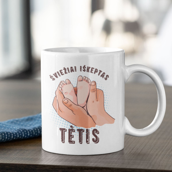 Puodelis "Šviežiai iškeptas tėtis" Puodelis "Šviežiai iškeptas tėtis"