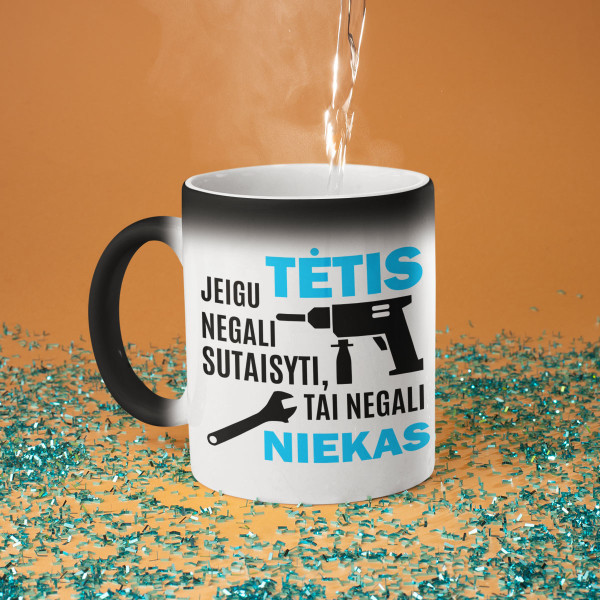 Puodelis "Tik TĖTIS sutaisys" Puodelis "Tik TĖTIS sutaisys"