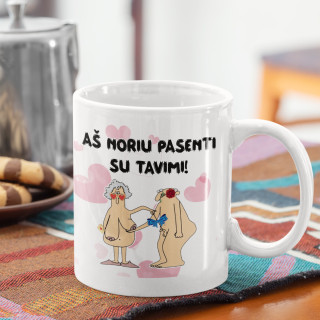 Puodelis Valentino dienai "Aš noriu pasenti su tavimi"