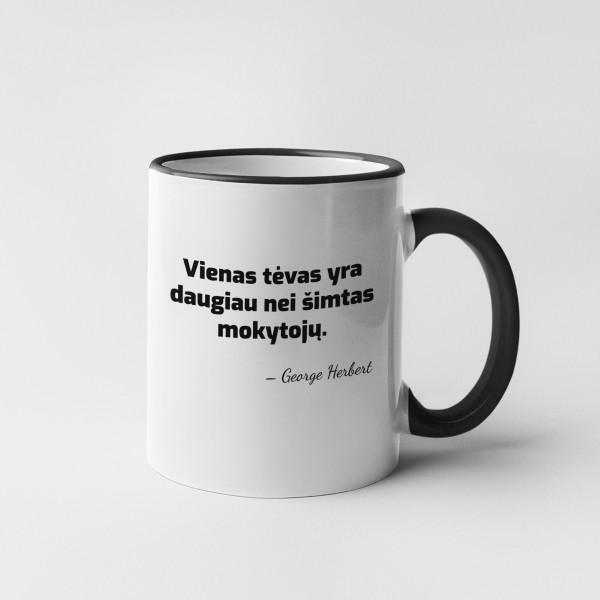 Puodelis "Vienas tėvas yra daugiau nei šimtas mokytojų" Puodelis "Vienas tėvas yra daugiau nei šimtas mokytojų"