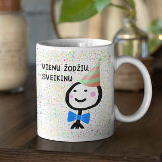 Puodelis "Vienu žodžiu, sveikinu"