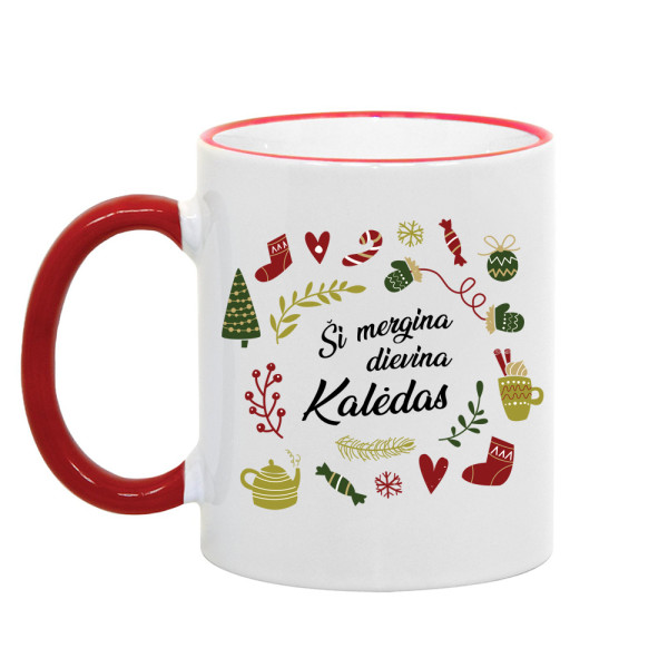 Puodelis "Ši mergina dievina Kalėdas"
