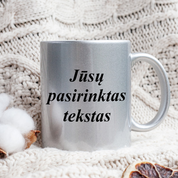 Sidabrinis puodelis su Jūsų pasirinktu tekstu