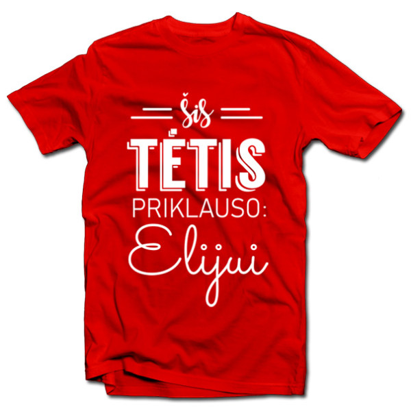Marškinėliai "Šis tėtis priklauso" su pasirinktu vardu