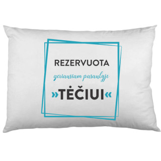 Pagalvės užvalkalas "Rezervuota tėčiui"