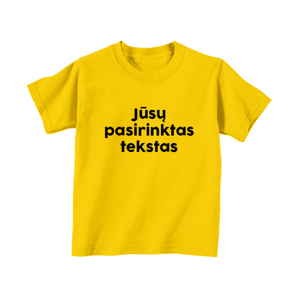 Vaikiški marškinėliai su Jūsų pasirinktu užrašu