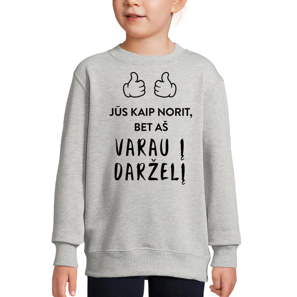 Vaikiškas džemperis "Varau į darželį" (be kapišono) Vaikiškas džemperis "Varau į darželį" (be kapišono)