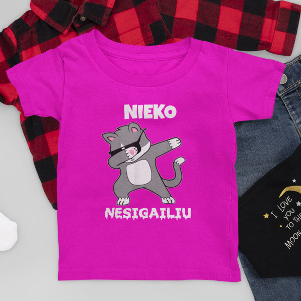 Vaikiški marškinėliai "Nieko nesigaliu"