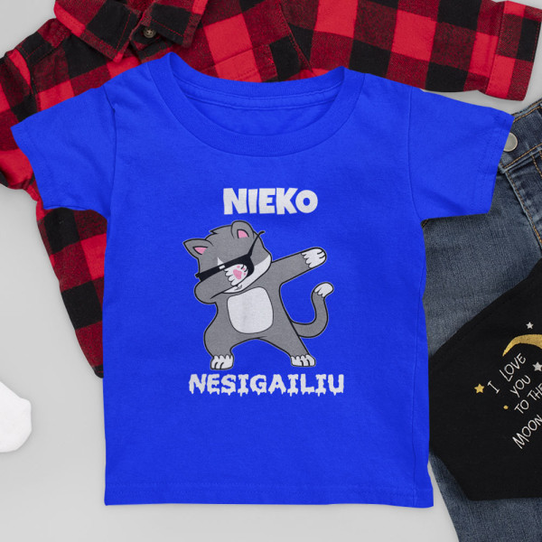 Vaikiški marškinėliai "Nieko nesigaliu"
