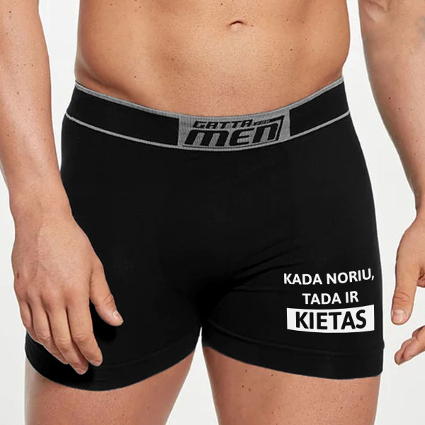 Vyriški apatiniai "Kada noriu, tada ir kietas" Vyriški apatiniai "Kada noriu, tada ir kietas"