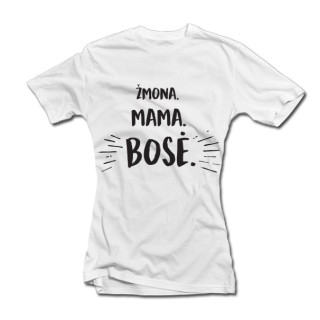 Moteriški marškinėliai "Mama. Žmona. Bosė"
